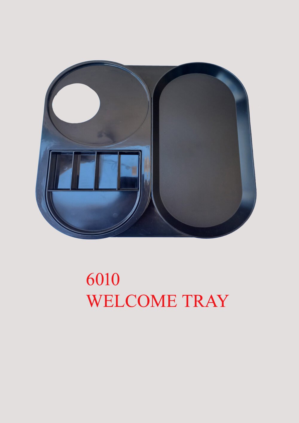 6010 WELCOME TRAY