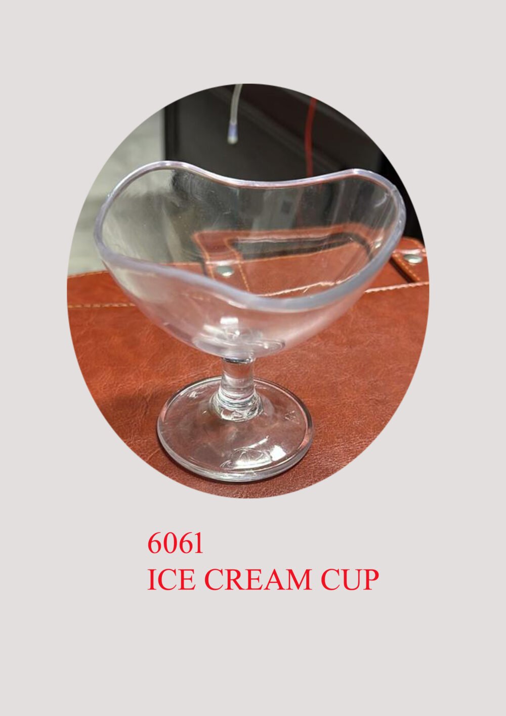 6061 ICE CREAM CUP