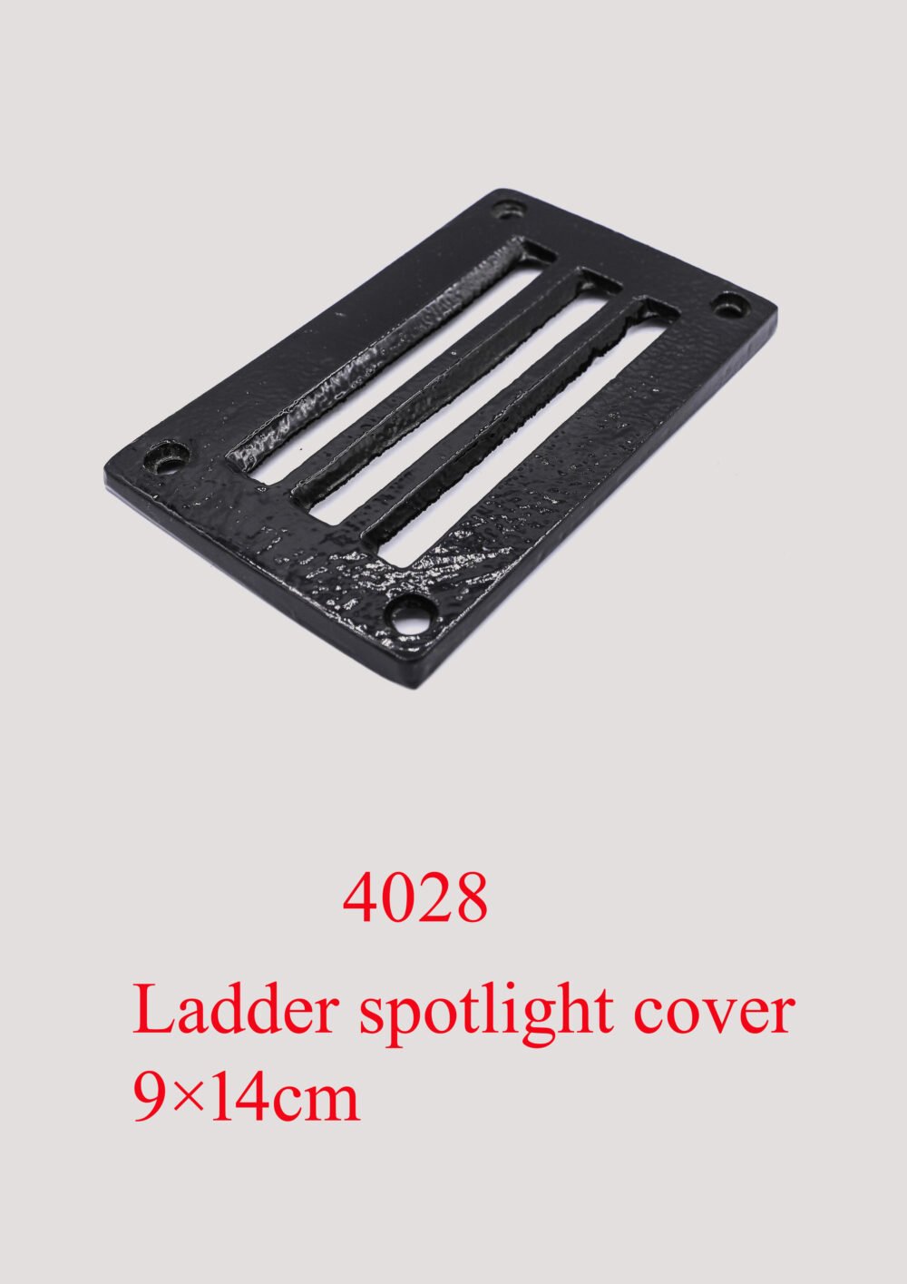 4028 Ladder spotlight cover 9 × 14 cm