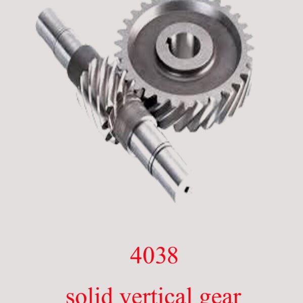4038 solid vertical gear