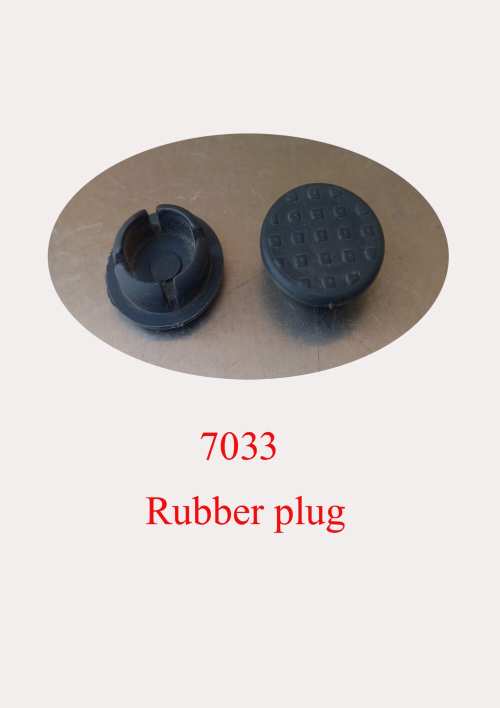 7033 Rubber plug