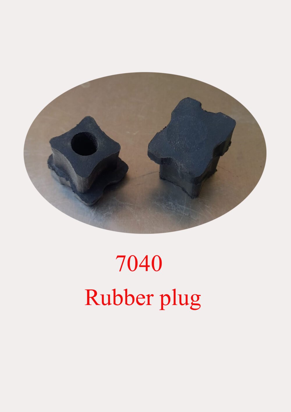 7040 Rubber plug